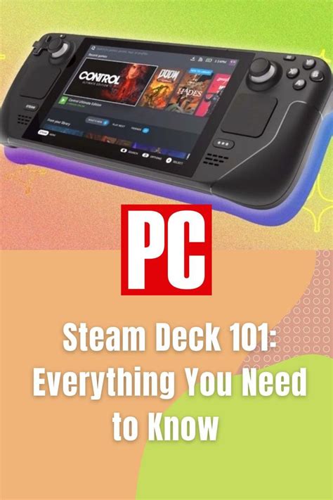 Steam Deck 101 Everything You Need To Know About Valves Handheld