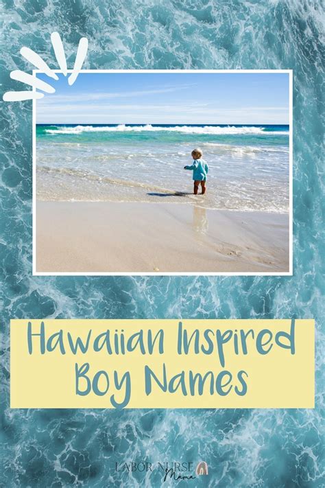 50 strong and unique hawaiian baby boy names you can t miss – Artofit