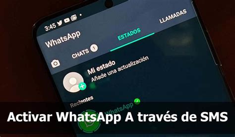 🥇 Cómo Activar Whatsapp Con O Sin CÓdigo De Verificación
