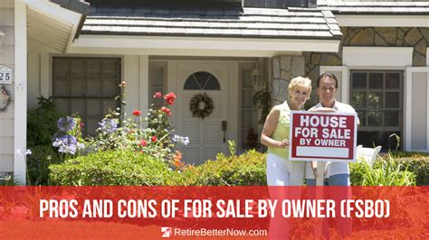 Pros And Cons Of Selling For Sale By Owner Fsbo