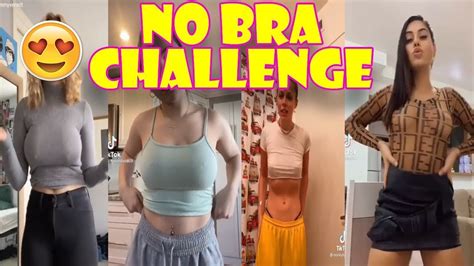 No Bra Challenge Tiktok No Bra Tiktok Sexy Ligo Challenge Feb 2021 No Bra Sexy Tik Tok