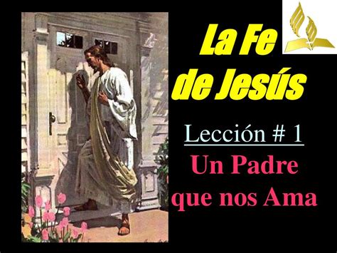 Ppt La Fe De Jesús Powerpoint Presentation Free Download Id904068