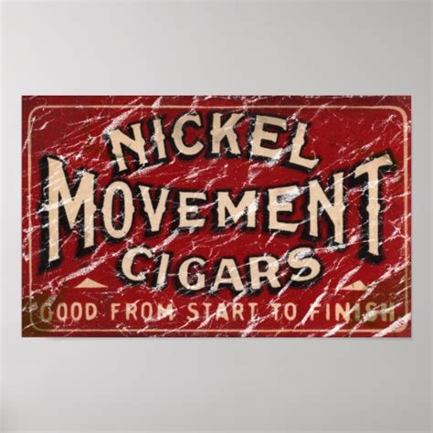 Nickle Movement Cigar 1900 Distressed Print