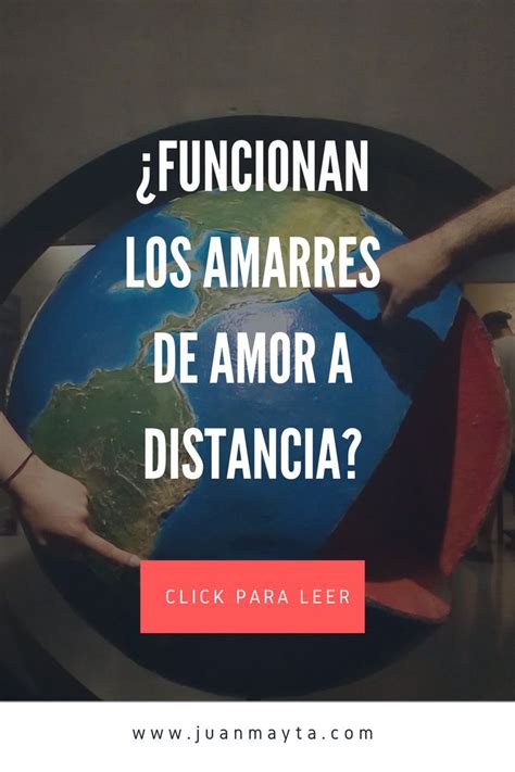 ¿Funcionan los amarres de amor a distancia?: Amarres INTERNACIONALES