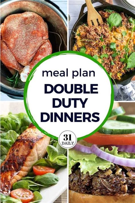 What To Cook Double Duty Dinners May 4 Dinner Easy Dinner Recipes