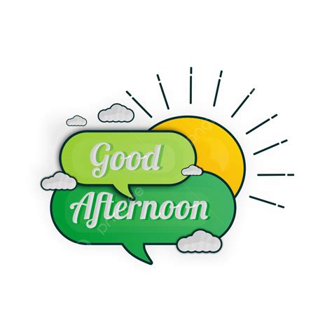 Good Afternoon Png Transparent Images Png All