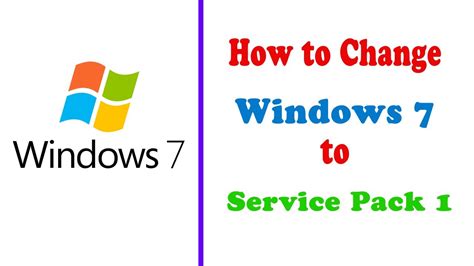 How To Change Windows 7 To Service Pack 1 How To Convert Windows 7 To