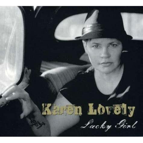 karen lovely lucky girl 2009 cd discogs
