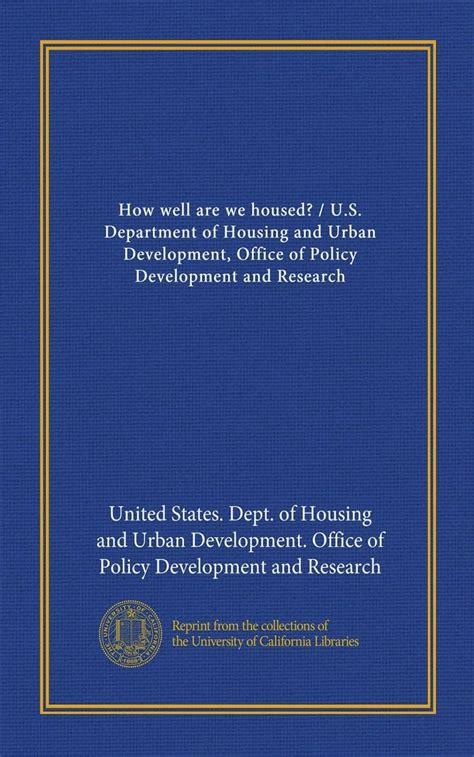 How Well Are We Housed Us Department Of Housing And Urban
