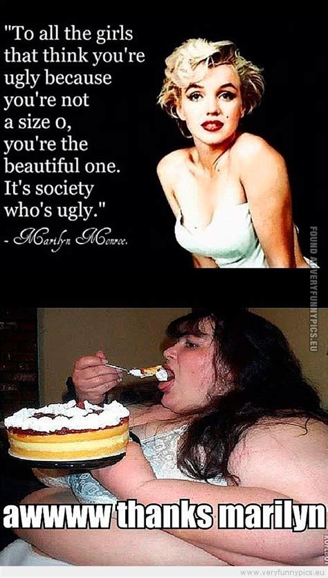 Fat Girl Funny Quotes Quotesgram