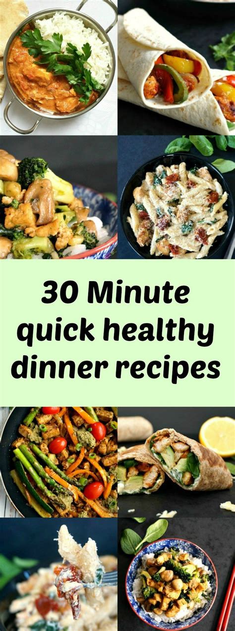 30 Minute Healthy Meals Dinner Recipes Healthy Dinner Recipes Quick