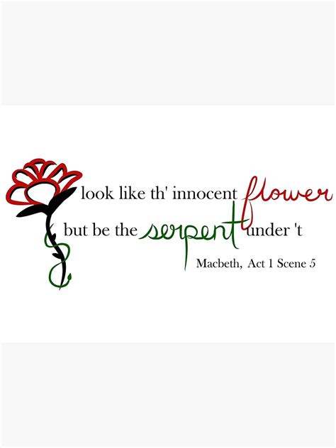 look like th innocent flower but be the serpent under t shakespeare calligraphy poster for