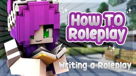 📝story And Writing How To Roleplay In Depth Minecraft Roleplay