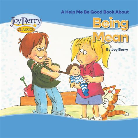 Being Mean Softcover The Official Joy Berry Website