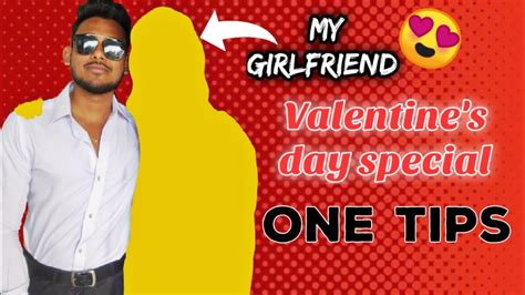 What can i make for my girlfriend on valentine's day. My GIRLFRIEND 😍 💕 | Happy Valentine's day | One Tips To ...