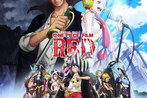 Jadwal Film Di Bioskop Jogja Selasa September One Piece Film Red