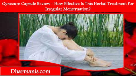 Gynecure Capsule Review How Effective Is This Herbal Treatment For