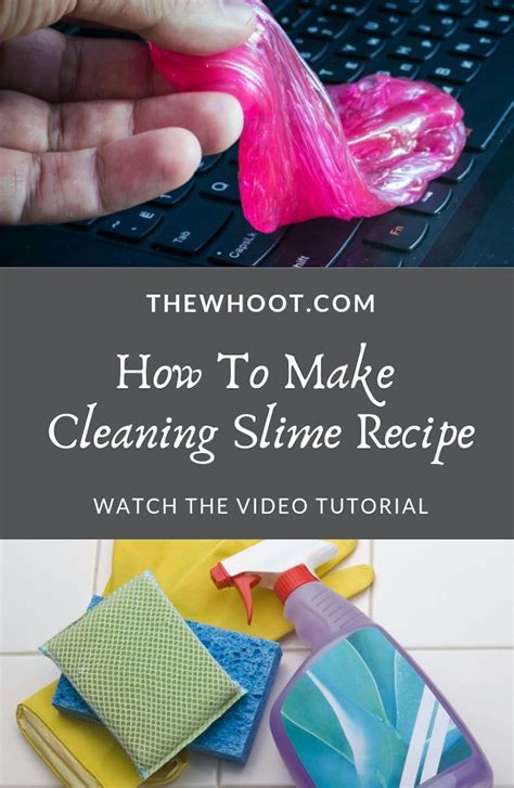 Cleaning Slime Recipe Video Tutorial The Whoot Diy Cleaning