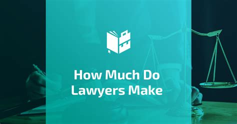 How Much Do Lawyers Make Lawyer Salary Statistics For 2023