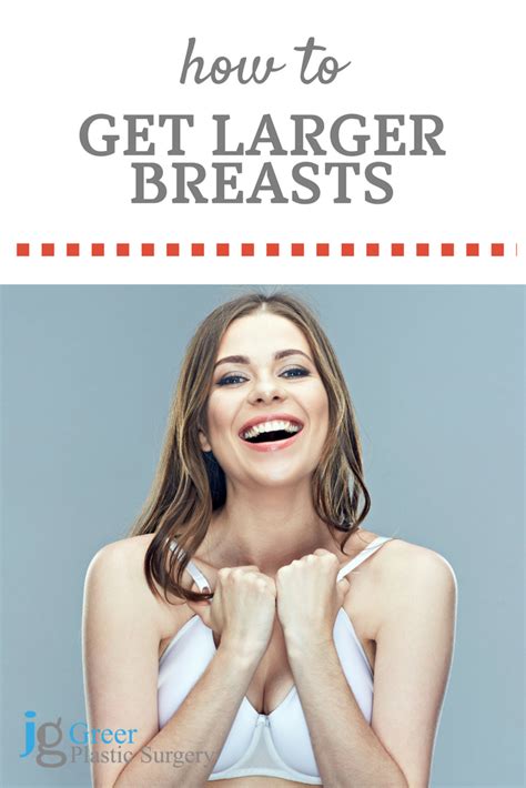 Get Larger Breasts Than Look And Feel Natural There Is No Way To Make