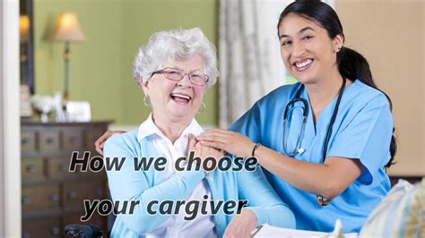 How We Choose Your Caregiver Youtube