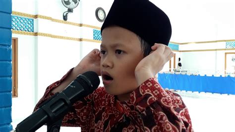 Adzan Anak Kecil Kelas 1 Sd Negeri Sribitan Youtube