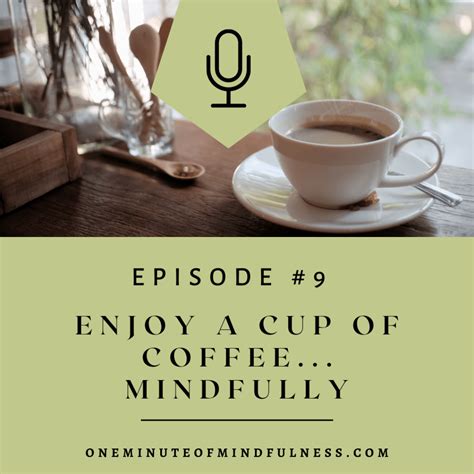 Enjoy A Cup Of Coffeemindfully Cheryl J Reynolds