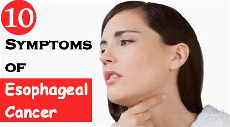 10 Symptoms Of Esophageal Cancer Getinfopedia