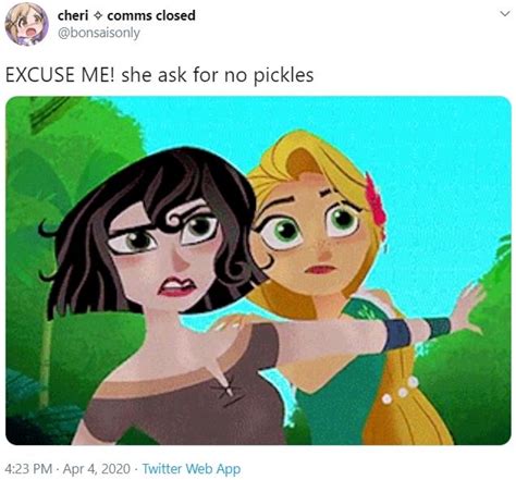 Excuse Me He Ask For No Pickles Rapunzel And Cassandra Excuse Me He Asked For No Pickles