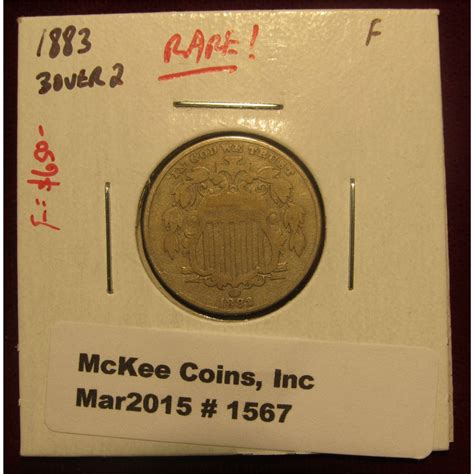 1567 1883 Shield Nickel 3 Over 2 F Rare Redbook F650