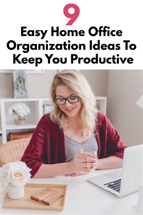 9 Home Office Organization Ideas So Youre Ultra Productive In 2020