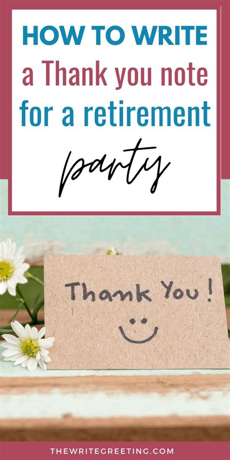 A Note That Says How To Write A Thank You Note For A Retirement Party
