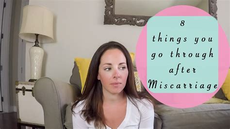 8 Things You Go Through After Miscarriage Youtube