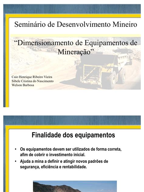 Desenvolvimento Mineiro Dimensionamento De Equipamentos De Mineração