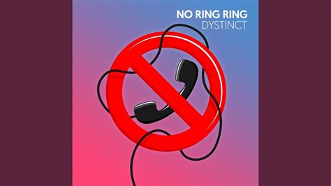 No Ring Ring Youtube