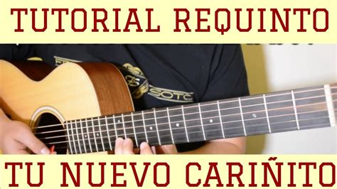 Tu Nuevo Cariñito Requinto Intro Tutorial De Guitarra Rieleros