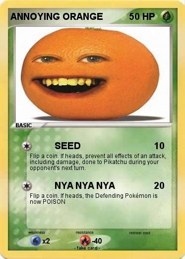 Pokémon Annoying Orange 2036 2036 Seed My Pokemon Card