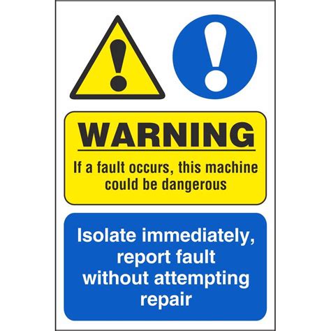 Warning If A Fault Occurs This Machine Could Be Dangerous Machinery