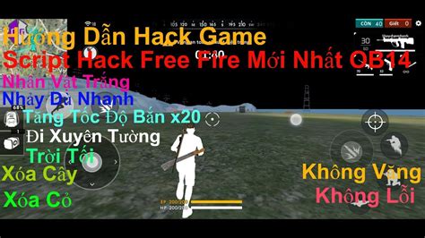 Free fire is a battle royale game in which 60 players will be. Sript Hack Free Fire OB14 Mới Nhất Không Lỗi - Đi Xuyên
