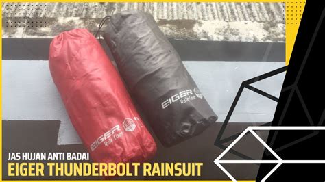 REVIEW JAS HUJAN EIGER THUNDERBOLT RAINSUIT #ihsanvlog  YouTube