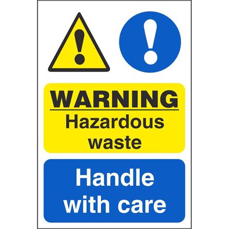 Hazardous Waste Handle With Care Warning Signs Dangerous Goods Signs