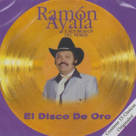 Ramon Ayala Y Sus Bravos Del Norte El Disco De Oro Vol 1 Cd Del Bravo Record Shop