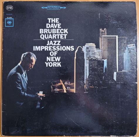 The Dave Brubeck Quartet Jazz Impressions Of New York 1965 Terre