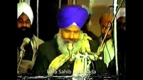 Bhai Bakshish Singh Ji Hazoori Ragi Shabad Kirtan At Rara Sahib 9 Maag