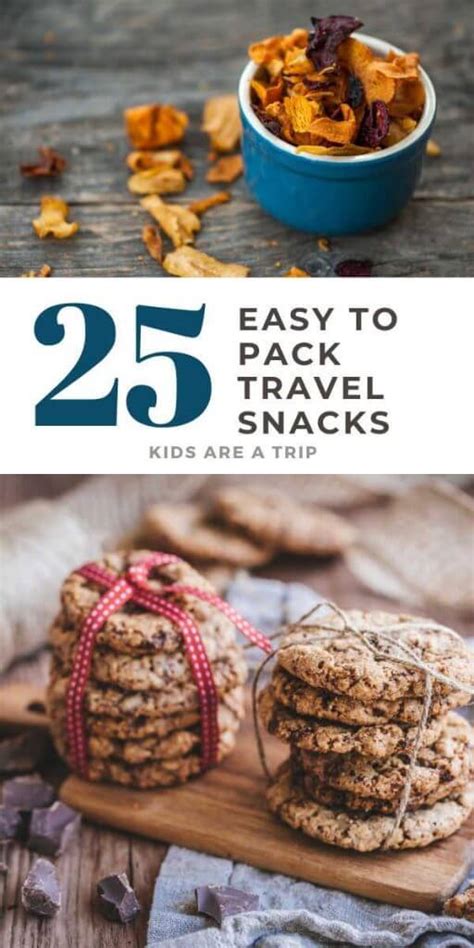 25 Easy To Pack Travel Snacks Kids Are A Trip