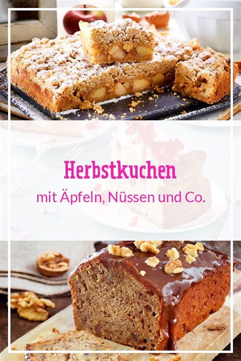 Auch die früchte der saison wie kürbis. Herbstkuchen - die besten Rezepte der Saison | Herbst ...