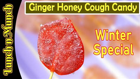 Winter Special Natural Cough Drop Lollipops Homemade Ginger And