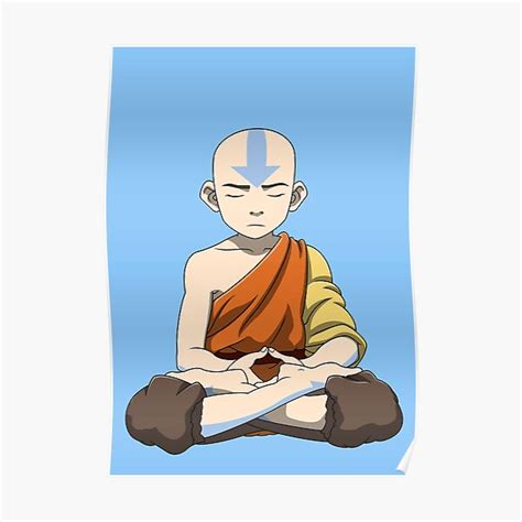 Aang Meditating Poster By Artsy Cici Redbubble