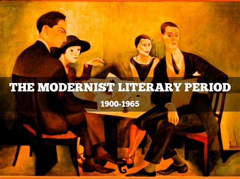 The Modernist Literary Period By Sarah Weeks