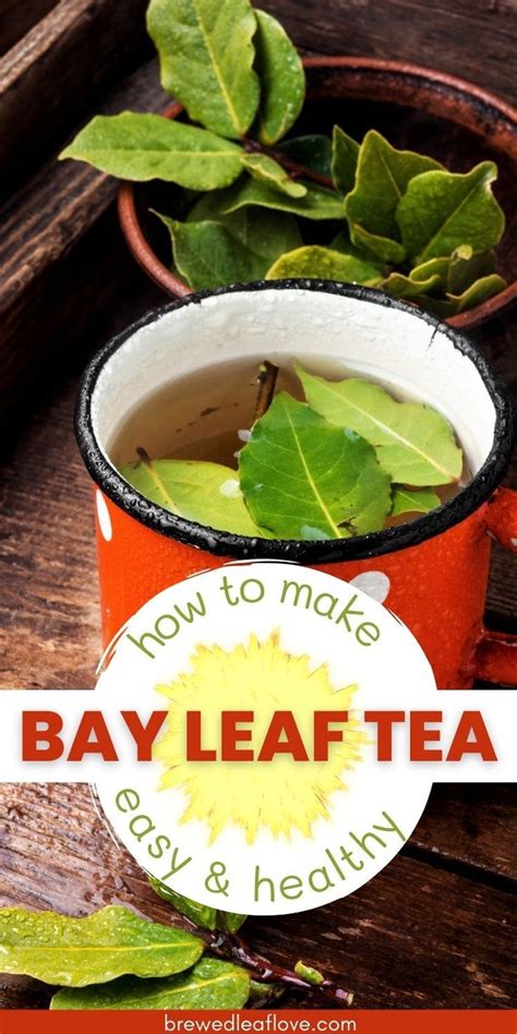 Bay Leaf Tea Benefits Cinnamon Tea Benefits Herbal Tea Benefits